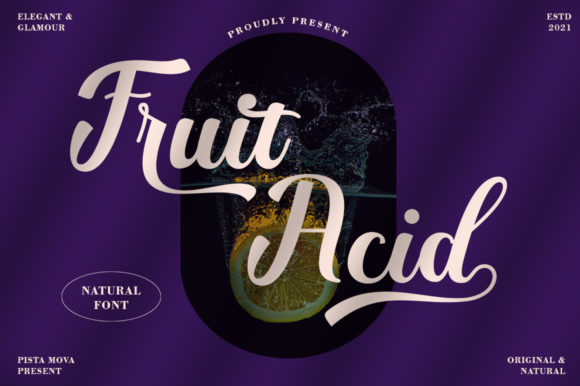 Fruit Acid: A Luxurious Handwritten Font