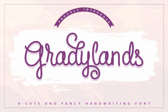 Gradylands: A Delicate Script Font