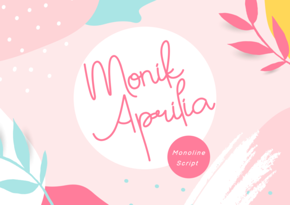 Monik Aprilia: A Script Font for Elegant Design
