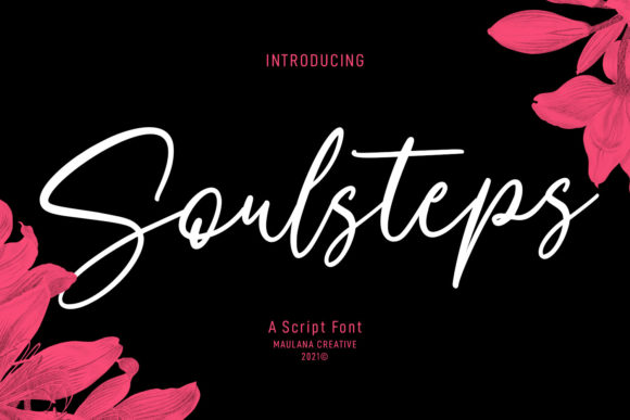 Soulsteps: A Script Font for Elegant Design
